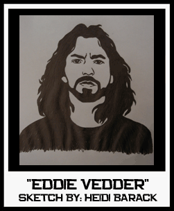 EDDIE VEDDER SKETCH