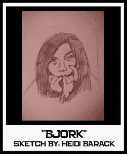 BJORK SKETCH