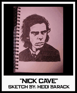 NICK CAVE SKETCH