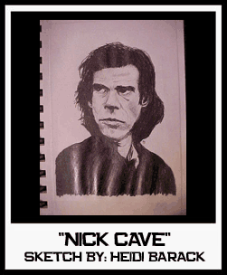 NICK CAVE SKETCH