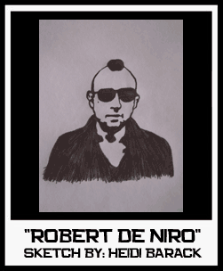 ROBERT DE NIRO SKETCH
